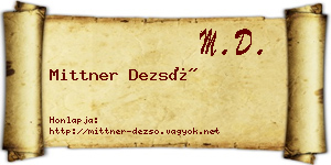 Mittner Dezső névjegykártya